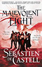 The Malevolent Eight